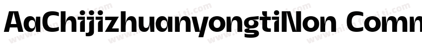 AaChijizhuanyongtiNon CommercialUse字体转换